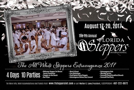 Florida Steppers All White Steppers Extravaganza 2017 Event