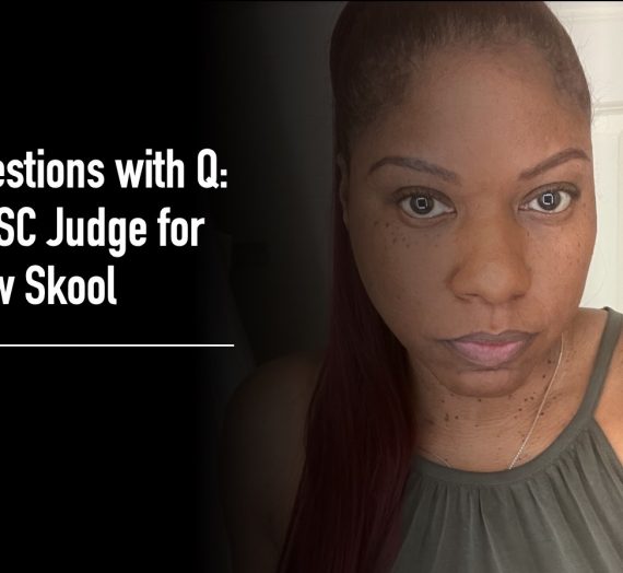 Questions with Q – Judging New Skool at The World’s Largest Steppers Contest