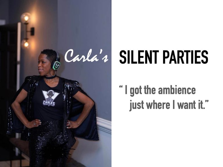 Carla’s Silent Parties for Steppers. A New Weekend Event Experience