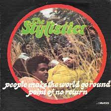 Stylistics - People Make the World Go Round