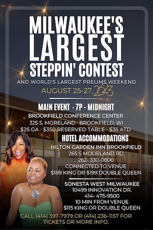 Milwaukees Largest Steppin Contest 2023 Flyer