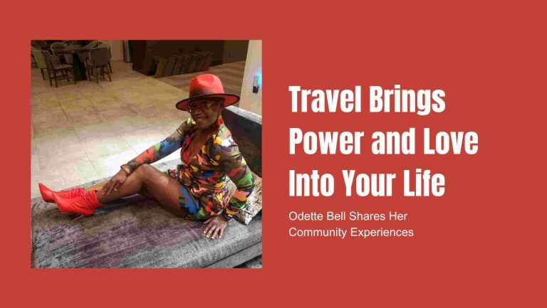 Travel Brings Power and Love Into Your Life